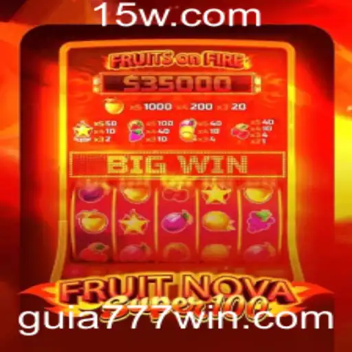 Guia Completo para Jogar FruitNovaSuper100: Explore o Mundo das Frutas com estilo